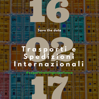 E.T.E. "TRASPORTI E SPEDIZIONI INTERNAZIONALI - Contratti, documenti, assicurazioni" (Padova, 16 febbraio 2017)