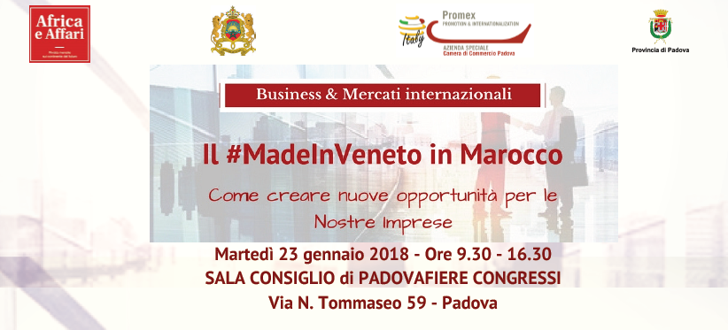Convegno "Il Made in Veneto in Marocco" (Padova, 23 gennaio 2018)