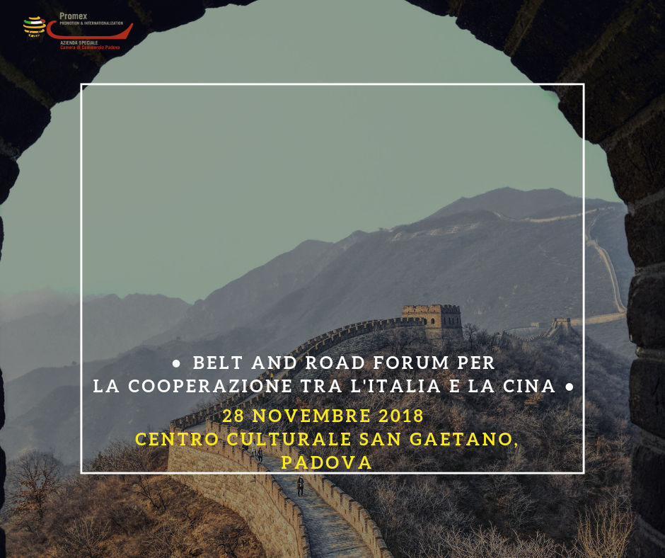 Belt and road forum per la cooperazione tra l'Italia e la Cina (Padova, 28 novembre 2018)  