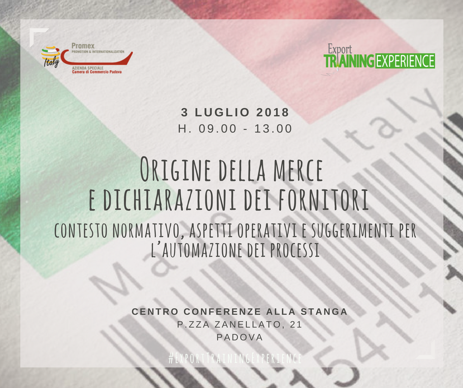 E.T.E. "Origine della merce e dichiarazione dei fornitori" (Padova, 3 luglio 2018)