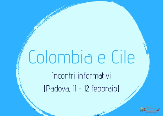 Colombia e Cile: incontri informativi (Padova, 11-12 febbraio 2019)