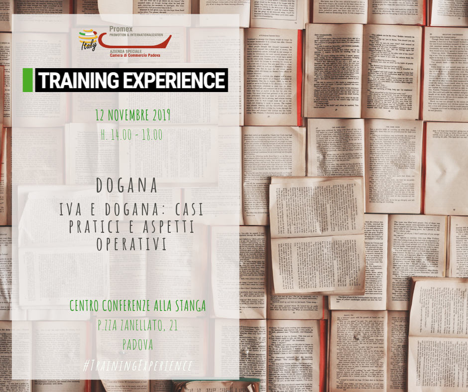 T.E. "IVA e dogana: casi pratici e aspetti operativi." (Padova, 12 novembre 2019)