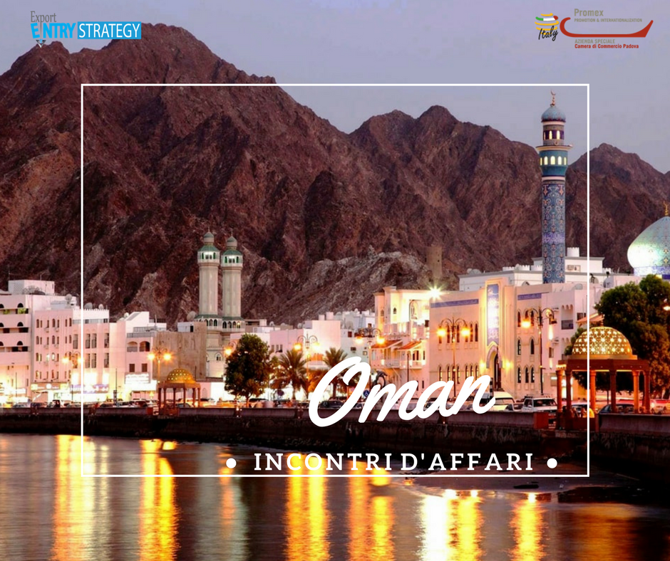 E.E.S. Incontri d'affari in Oman (Mascate, 15 - 18 aprile 2018)