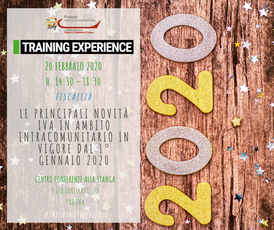 T.E. "Le principali novità IVA in ambito intracomunitario in vigore dal 1° gennaio 2020" (Padova, 20 febbraio 2020)
