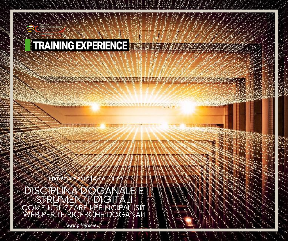 T.E.w. Disciplina doganale e strumenti digitali | Come utilizzare i principali siti web per le ricerche doganali (11.11.20)