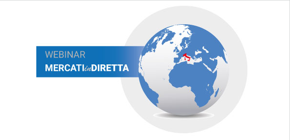Agenzia ICE | Webinar  "Mercati in Diretta"